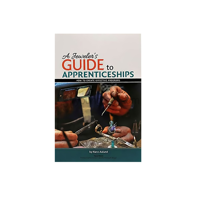 A Jeweler’s Guide to Apprenticeships, Book