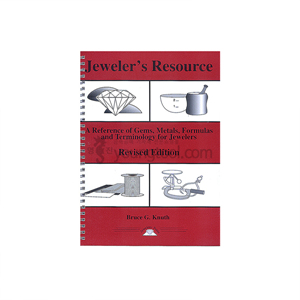Jeweler&#039;s Resource: A Reference of Gems, Metals, Formulas and Terminology for Jewelers, Book