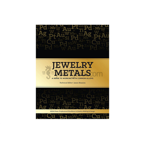 Jewelry Metals: A Guide to Working with Common Alloys, Book