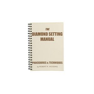 Diamond Setting Manual:Procedures &amp; Techniques, Book