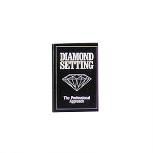 Diamond Setting: The Professional Approach, Book